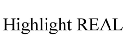 HIGHLIGHT REAL trademark