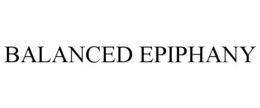 BALANCED EPIPHANY trademark
