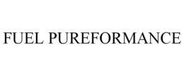 FUEL PUREFORMANCE trademark