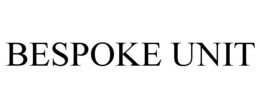 BESPOKE UNIT trademark