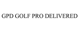 GPD GOLF PRO DELIVERED trademark