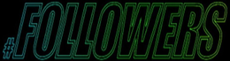 #FOLLOWERS trademark