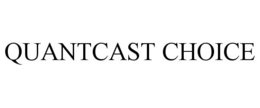 QUANTCAST CHOICE trademark