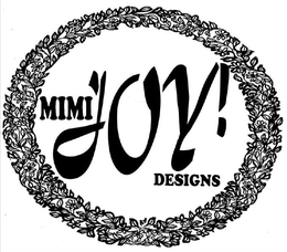 MIMIJOY! DESIGNS trademark