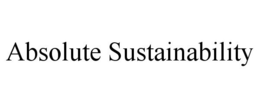 ABSOLUTE SUSTAINABILITY trademark
