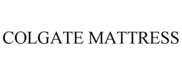 COLGATE MATTRESS trademark