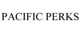 PACIFIC PERKS trademark