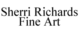 SHERRI RICHARDS FINE ART trademark