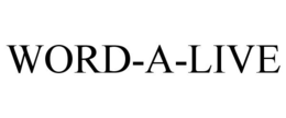 WORD-A-LIVE trademark