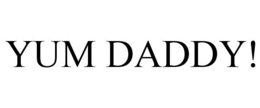 YUM DADDY! trademark