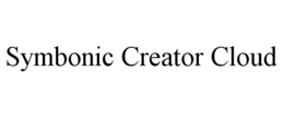 SYMBONIC CREATOR CLOUD trademark