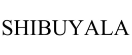 SHIBUYALA trademark