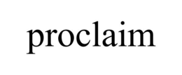 PROCLAIM trademark