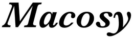 MACOSY trademark