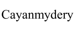 CAYANMYDERY trademark