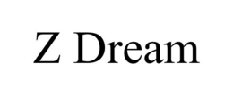 Z DREAM trademark