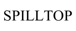 SPILLTOP trademark