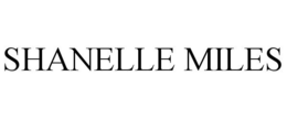 SHANELLE MILES trademark