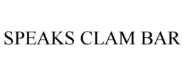 SPEAKS CLAM BAR trademark