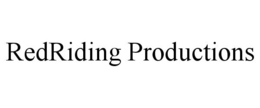 REDRIDING PRODUCTIONS trademark