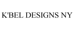 K'BEL DESIGNS NY trademark