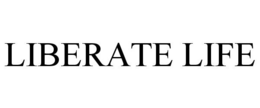 LIBERATE LIFE trademark