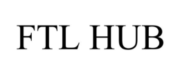 FTL HUB trademark