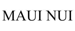 MAUI NUI trademark