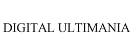DIGITAL ULTIMANIA trademark
