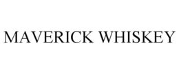 MAVERICK WHISKEY trademark