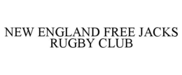 NEW ENGLAND FREE JACKS RUGBY CLUB trademark