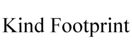 KIND FOOTPRINT trademark