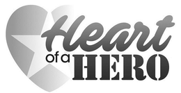 HEART OF A HERO trademark