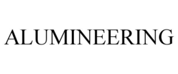 ALUMINEERING trademark