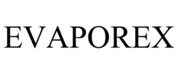 EVAPOREX trademark
