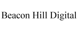 BEACON HILL DIGITAL trademark
