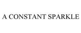 A CONSTANT SPARKLE trademark