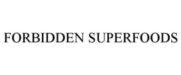 FORBIDDEN SUPERFOODS trademark