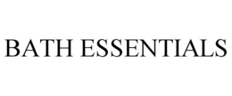 BATH ESSENTIALS trademark