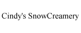 CINDY'S SNOWCREAMERY trademark