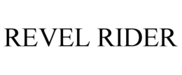 REVEL RIDER trademark