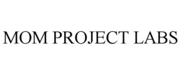 MOM PROJECT LABS trademark