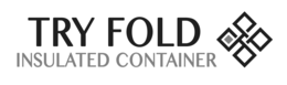 TRY FOLD INSULATED CONTAINER trademark