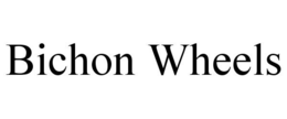 BICHON WHEELS trademark