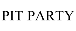PIT PARTY trademark