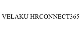 VELAKU HRCONNECT365 trademark