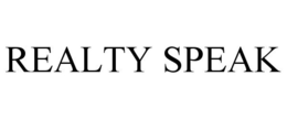 REALTY SPEAK trademark