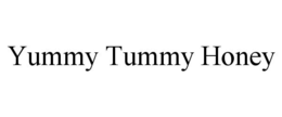 YUMMY TUMMY HONEY trademark