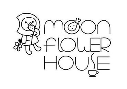 MOON FLOWER HOUSE trademark