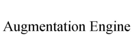 AUGMENTATION ENGINE trademark
